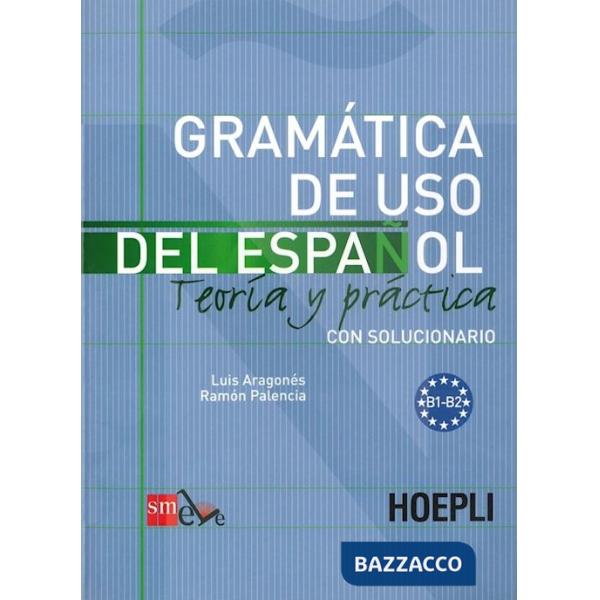 GRAMATICA DE USO DEL ESPANOL PARA EXTRANJEROS. VOL. 2