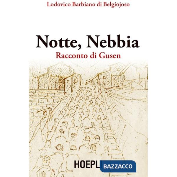 Notte, nebbia. Racconto di Gusen