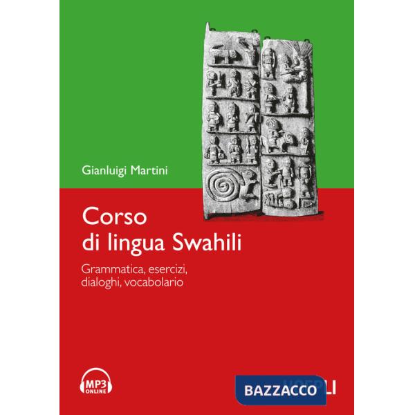 Corso di lingua swahili. Grammatica, esercizi, dialoghi, vocabolario. Con DVD-ROM