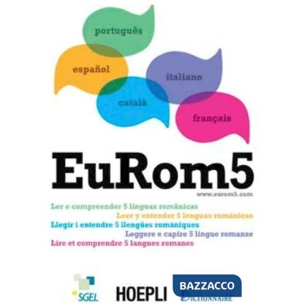 EuRom 5. Leggere e capire 5 lingue romanze