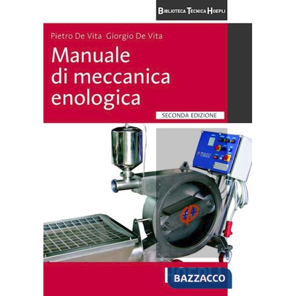 MANUALE DI MECCANICA ENOLOGICA