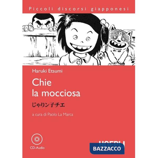 CHIE LA MOCCIOSA