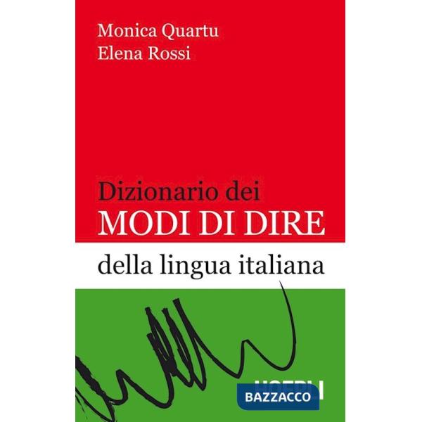 Dizionario dei modi di dire della lingua italiana