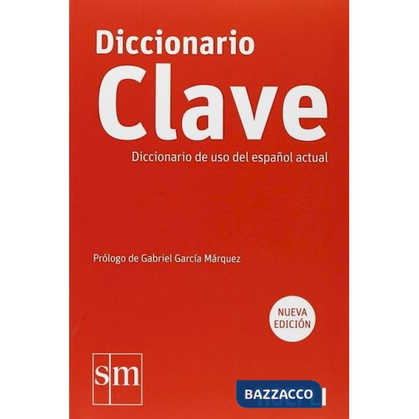 DICCIONARIO CLAVE. DICCIONARIO DE USO DEL ESPANOL