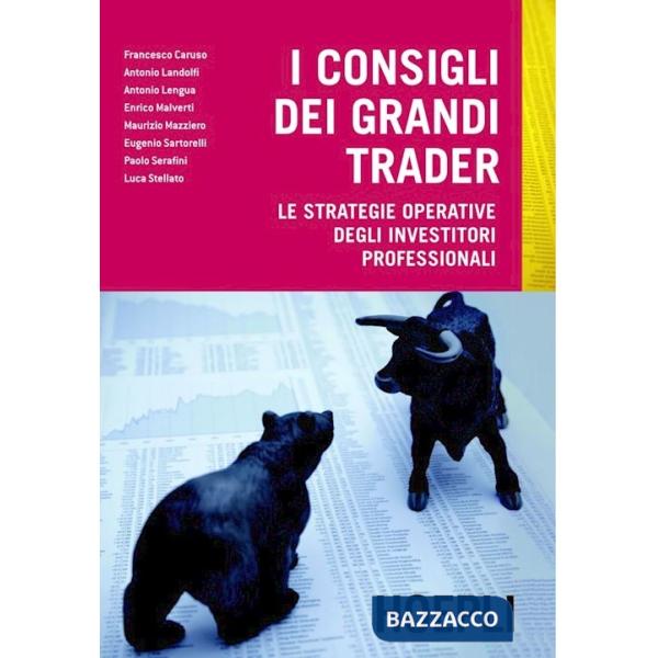 CONSIGLI GRANDI TRADER