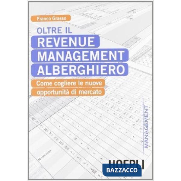 OLTRE IL REVENUE MANAGEMENT ALBERGHIERO