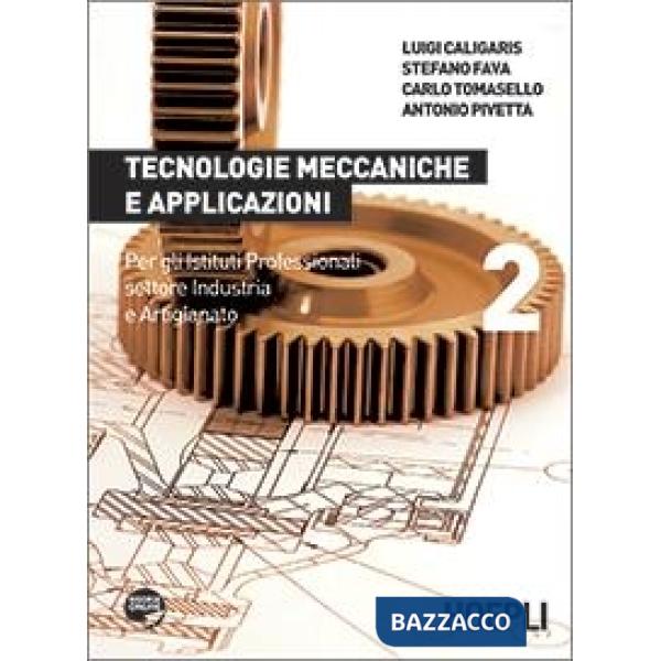 TECNOLOGIE MECCANICHE E APPLICAZIONI