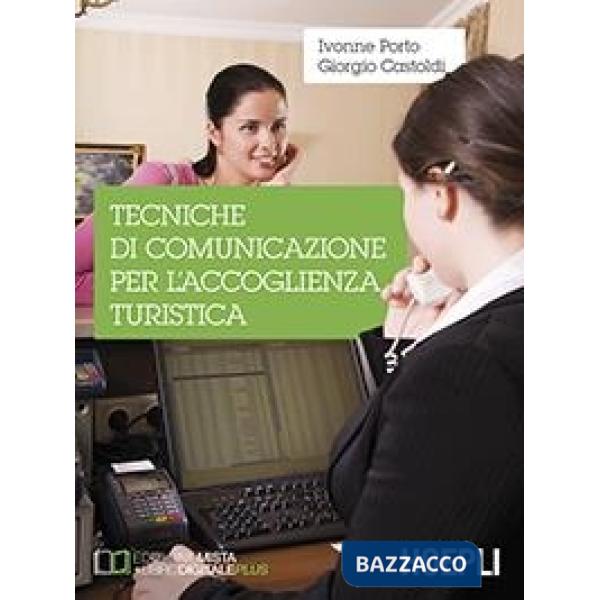 TECNICHE DI COMUNICAZIONE PER L'ACCOGLIENZA TURISTICA