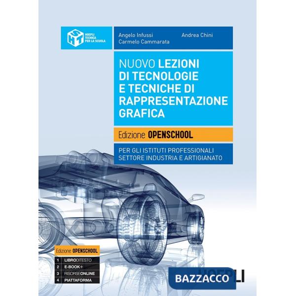 NUOVO LEZIONI DI TECNOLOGIE E TECNICHE DI RAPPRESENTAZIONE GRAFICA. ED