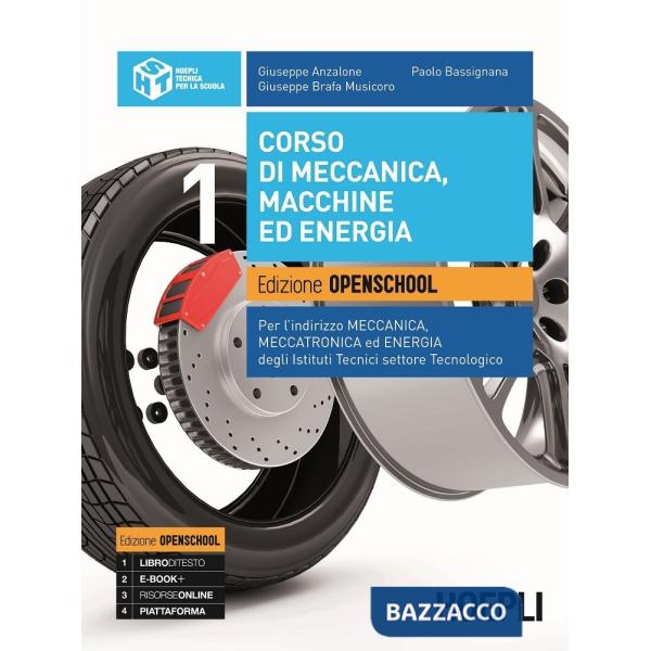 CORSO DI MECCANICA, MACCHINE ED ENERGIA. EDIZIONE OPENSCHOOL