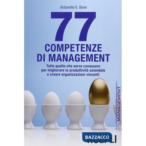 77 COMPETENZE DI MANAGEMENT