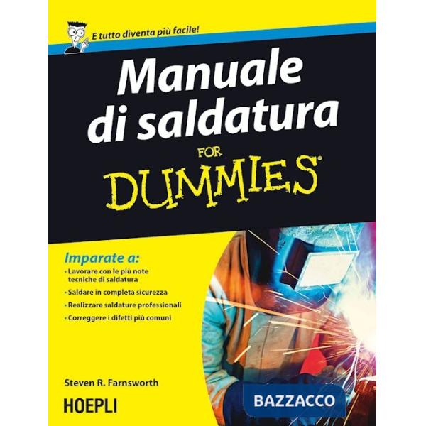 MANUALE DI SALDATURA FOR DUMMIES