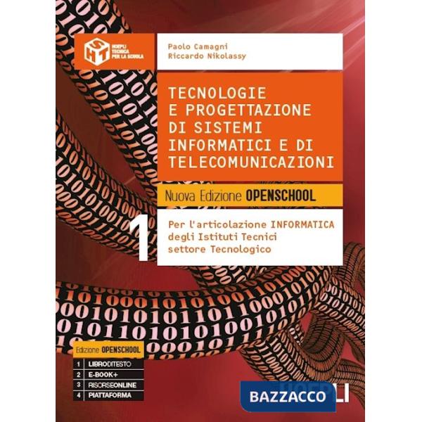 TECNOLOGIE E PROGETTAZIONE DI SISTEMI INFORMATICI E DI TELECOMUNICAZIONI. NUOVA EDIZIONE OPENSCHOOL. PER LE