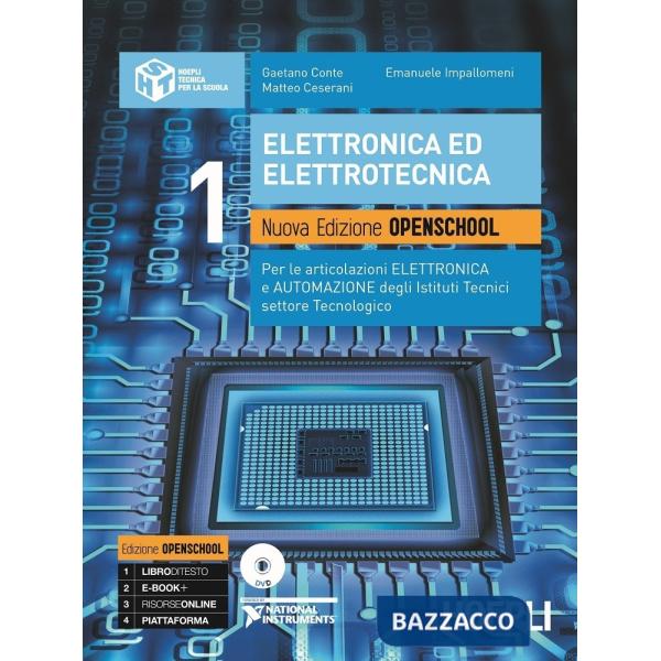 ELETTRONICA ED ELETTROTECNICA. NUOVA EDIZIONE OPENSCHOOL