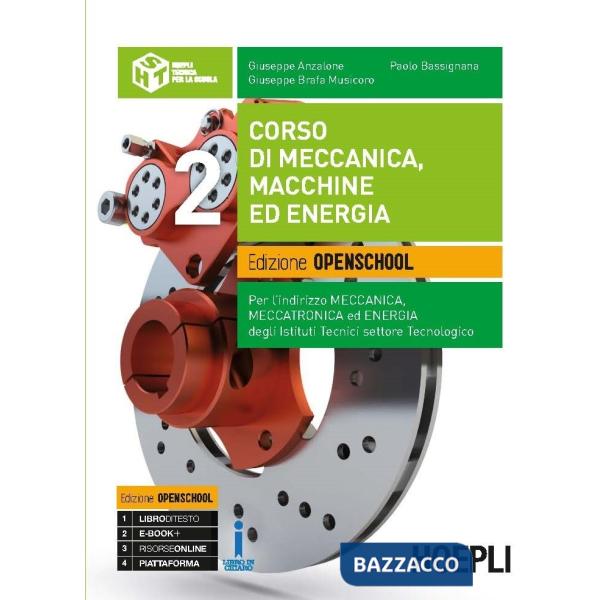CORSO DI MECCANICA, MACCHINE ED ENERGIA. EDIZIONE OPENSCHOOL
