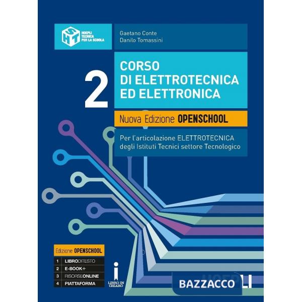 CORSO DI ELETTROTECNICA ED ELETTRONICA. NUOVA EDIZIONE OPENSCHOOL