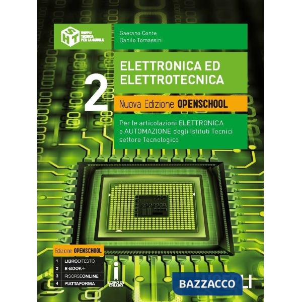 ELETTRONICA ED ELETTROTECNICA. NUOVA EDIZIONE OPENSCHOOL