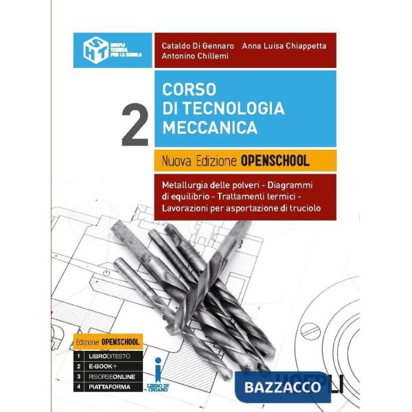 CORSO DI TECNOLOGIA MECCANICA. NUOVA EDIZIONE OPENSCHOOL