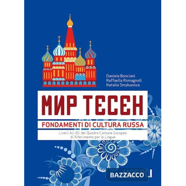 MIR TESEN - FONDAMENTI DI CULTURA RUSSA - LIVELLI A1-B1