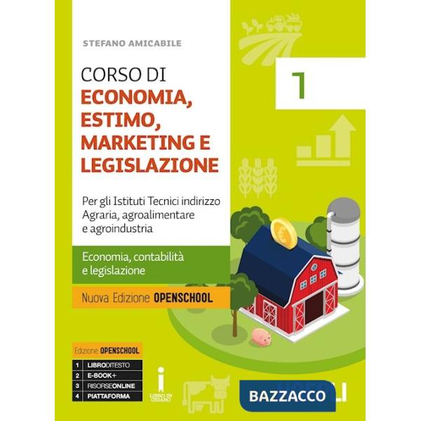 CORSO DI ECONOMIA, ESTIMO, MARKETING E LEGISLAZIONE. PER GLI IST. TECN