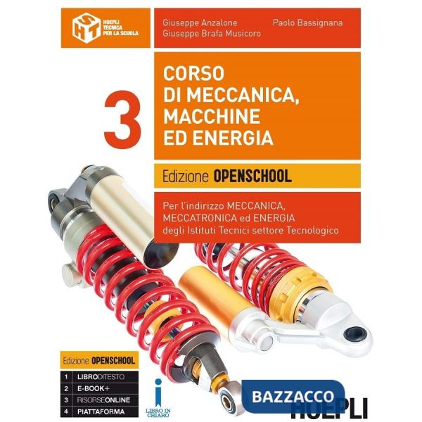 CORSO DI MECCANICA, MACCHINE ED ENERGIA. EDIZIONE OPENSCHOOL