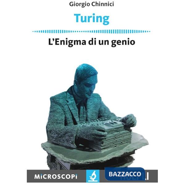 Turing. L'enigma di un genio