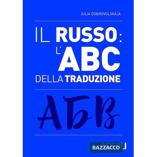 Russo: l'ABC della traduzione (Il)