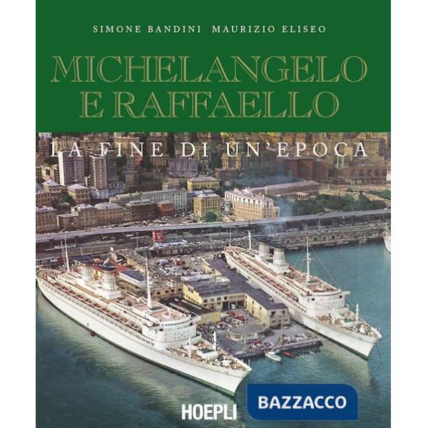 MICHELANGELO E RAFFAELLO. LA FINE DI UN'EPOCA