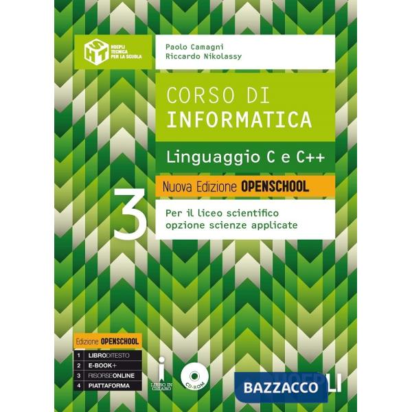 CORSO DI INFORMATICA LINGUAGGIO C E C++ NUOVA EDIZIONE OPENSCHOOL