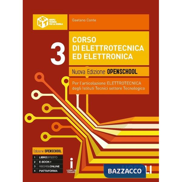 CORSO DI ELETTROTECNICA ED ELETTRONICA. NUOVA EDIZIONE OPENSCHOOL