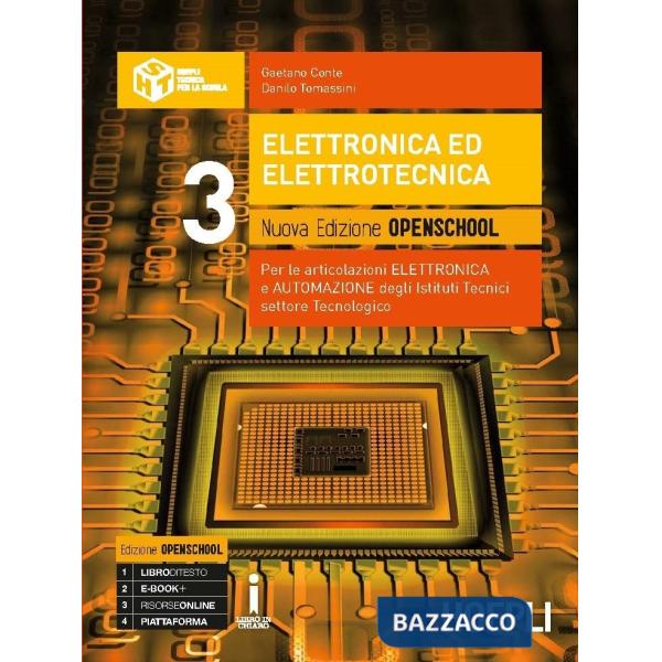 ELETTRONICA ED ELETTROTECNICA. NUOVA EDIZIONE OPENSCHOOL