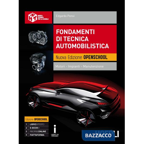 FONDAMENTI DI TECNICA AUTOMOBILISTICA NUOVA EDIZIONE OPENSCHOOL