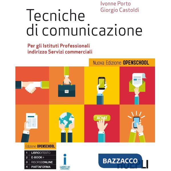 TECNICHE DI COMUNICAZIONE NUOVA EDIZIONE OPENSCHOOL