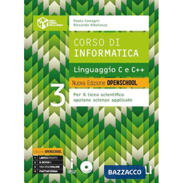 CORSO DI INFORMATICA. LINGUAGGIO C E C++ . EDIZ. OPENSCHOOL.