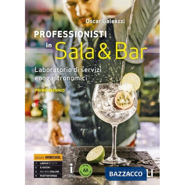 PROFESSIONISTI IN SALA & BAR. LABORATORIO DI SERVIZI ENOGASTRONOMICI