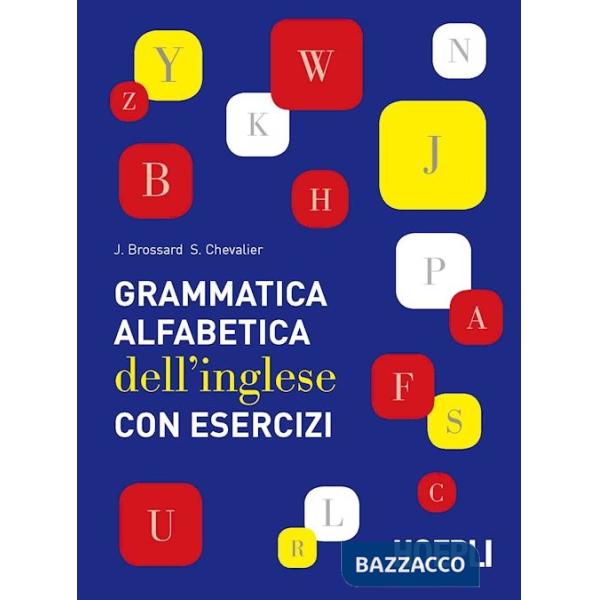 Grammatica alfabetica dell'inglese con esercizi