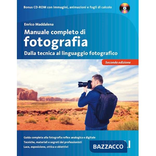 MANUALE COMPLETO DI FOTOGRAFIA NUOVA EDIZIONE