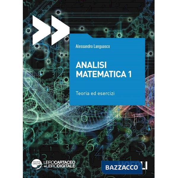 Analisi matematica 1. Teoria ed esercizi. Con espansione online