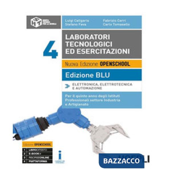 LABORATORI TECNOLOGICI ED ESERCITAZIONI EDIZIONE BLU, VOL. 4