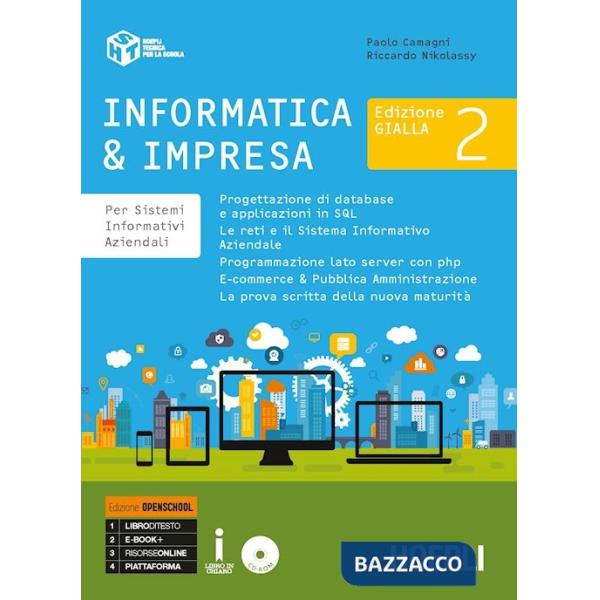 INFORMATICA & IMPRESA EDIZIONE GIALLA VOL. 2