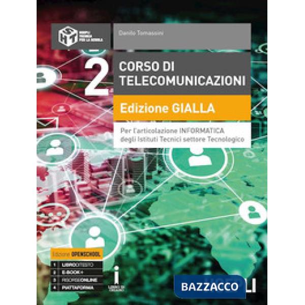 CORSO DI TELECOMUNICAZIONI EDIZIONE GIALLA INFORMATICA VOL. 2