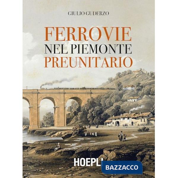 Ferrovie nel Piemonte preunitario