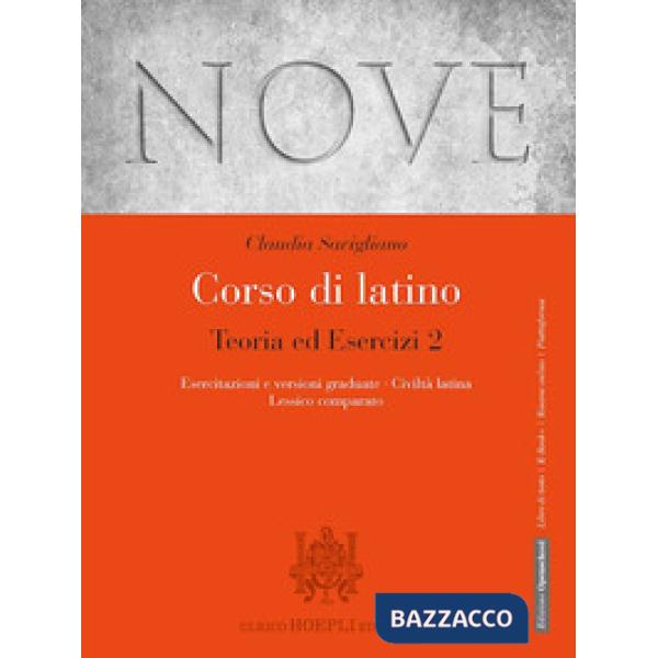 NOVE CORSO DI LATINO TEORIA ED ESERCIZI 2