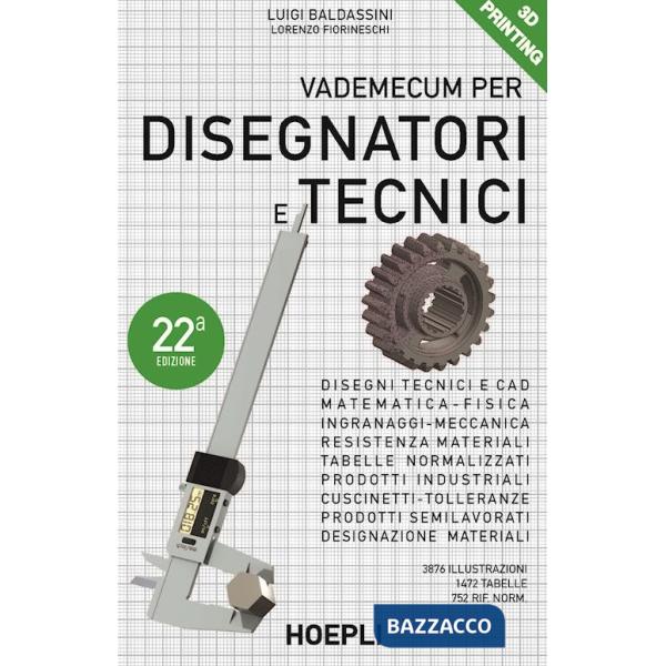 VADEMECUM PER DISEGNATORI E TECNICI