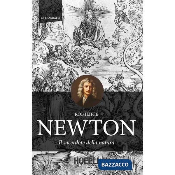 Newton. Il sacerdote della natura