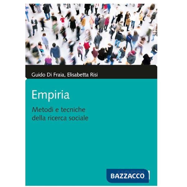Empiria. Metodi e tecniche della ricerca sociale