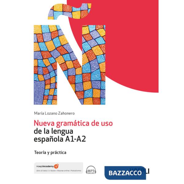 Nueva gramática de uso de la lengua española A1-A2. Teoría y práctica. Con File audio online