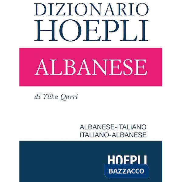 Dizionario di albanese. Albanese-italiano, italiano-albanese. Ediz. compatta