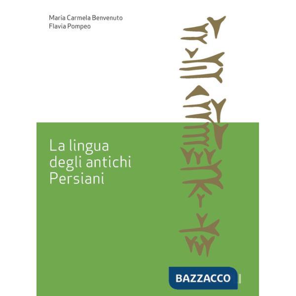 Lingua degli antichi Persiani (La)