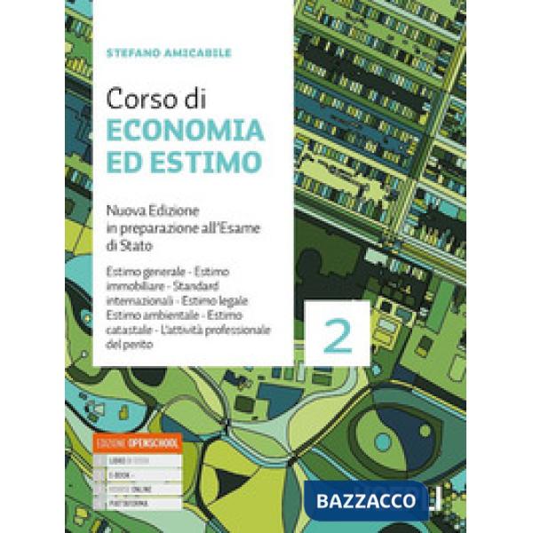 CORSO DI ECONOMIA ED ESTIMO 2 + PRONTUARIO